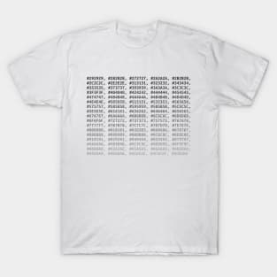 Fifty Hexcodes of Grey T-Shirt